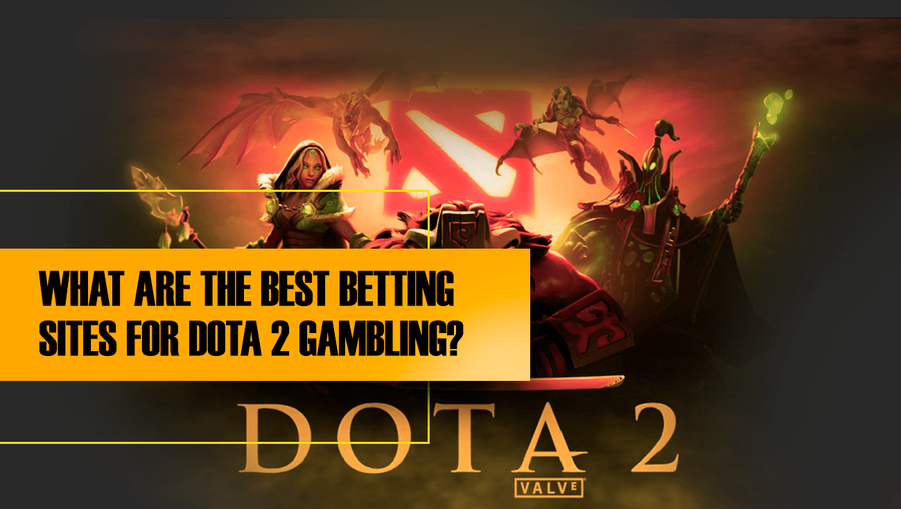 best dota2 betting sites 2025